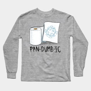 Pandumbic Long Sleeve T-Shirt